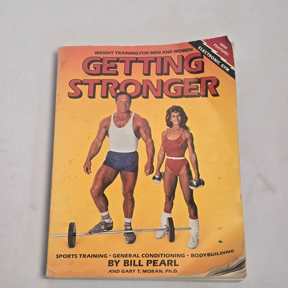 Bill Pearl Getting Stronger Weight Training Bodybuilding Book ISBN 0679732691